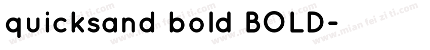quicksand bold BOLD字体转换